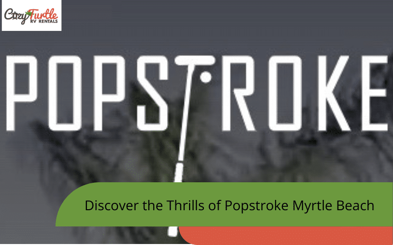 popstroke myrtle beach